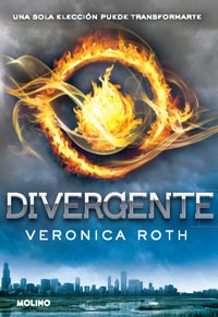 Divergente Veronica Roth (Molino) - Librería San Antonio.