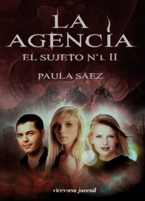 La agencia (El sujeto Nº1 II) Paula Sáez