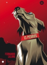 13 perros Fernando Lalana