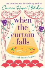 When The Curtain Falls Carrie Hope Fletcher