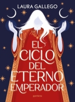 El ciclo del Eterno Emperador Laura Gallego