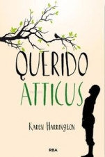 Querido Atticus Karen Harrington