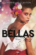 Bellas (primera parte de la saga) Clayton Dhonielle
