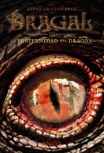 La fraternidad del dragón (Dragall III) Elena Gallego Abad