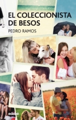 El coleccionista de besos Pedro Ramos