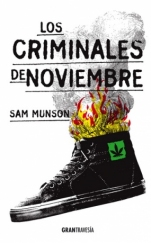 Los criminales de noviembre Sam Munson