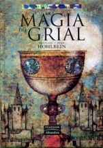 La magia del Grial (La Leyenda de Camelot I) Wolfgang Hohlbein, Heike Hohlbein