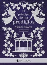 El príncipe de los prodigios (Helena Lennox II) Victoria Álvarez
