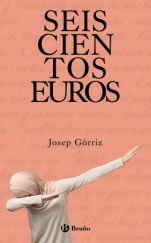Seiscientos euros Josep Gòrriz
