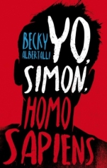 Yo, Simon, Homo Sapiens Becky Albertalli 