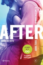 Amor infinito (After IV) Anna Todd