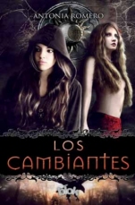 Los Cambiantes (El quinto sello II) Antonia Romero