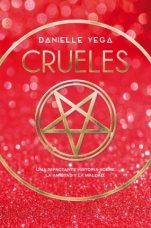 Crueles (primera parte de la saga) Danielle Vega