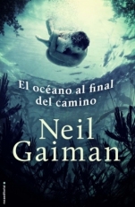 El océano al final del camino Neil Gaiman