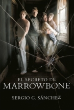 El secreto de Marrowbone Sergio G. Sanchez