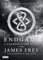 Las reglas del juego (Endgame III) James Frey