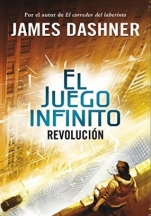 Revolución (El juego infinito II) James Dashner