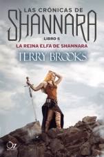 La reina elfa de Shannara (Las crónicas de Shannara VI) Terry Brooks