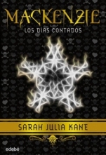 Los días contados (Mackenzie III) Sarah julia Kane