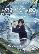 Xander y la isla de los monstruos (Momotaro I) Margaret Dilloway