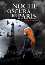 Noche oscura en París (primera parte de la saga) Page Morgan