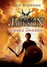 Percy Jackon y los dioses griegos Rick Riordan
