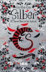 Silber. El tercer libro de los sueños (Silber III) Kerstin Gier