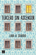 Tercero sin ascensor Lara A. Serodio