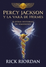 Percy Jackson y la vara de Hermes Rick Riordan