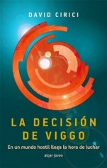 La decisión de Viggo (Zona prohibida II) David Cirici
