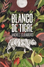 Blanco de tigre Andrés Guerrero