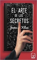 El arte de los secretos James Klise