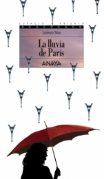 La lluvia de París Lorenzo Silva