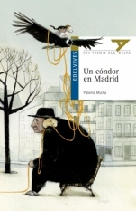 Un cóndor en Madrid Paloma Muiña