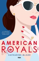 American Royals (primera parte de saga) Katherine McGee