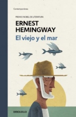 El viejo y el mar Ernest Hemingway