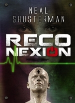 Reconexión (Desconexión II) Neal Shusterman