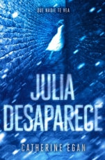 Julia desaparece Catherine Egan