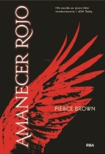 Amanecer rojo (primera parte de saga) Pierce Brown
