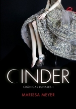 Cinder (Crónicas lunares I) Marissa Meyer