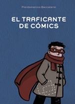 El traficante de cómics Pierdomenico Baccalario