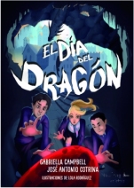 El día del dragón (primera parte de saga) Gabriella Campbell, José Antonio Cotrina