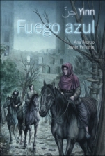Fuego Azul (Yinn I), Luna Roja (Yinn II), Estrella Dorada (Yinn III) Ana Alonso, Javier Pelegrín