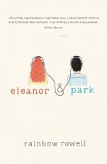 Eleanor y Park Rainbow Rowell