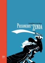 Prisioneros de Zenda Fernando Marías, Javier Olivares