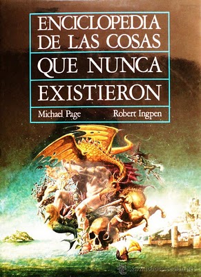 Reseña Enciclopedia de las cosas nunca Michael Page, Robert Ingpen