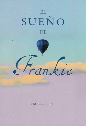 Reseña: sueño Frankie, Pauline Fisk